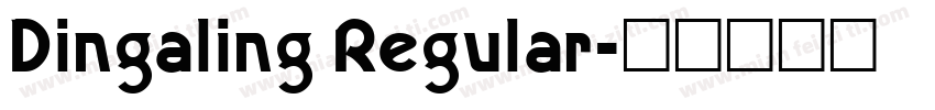 Dingaling Regular字体转换